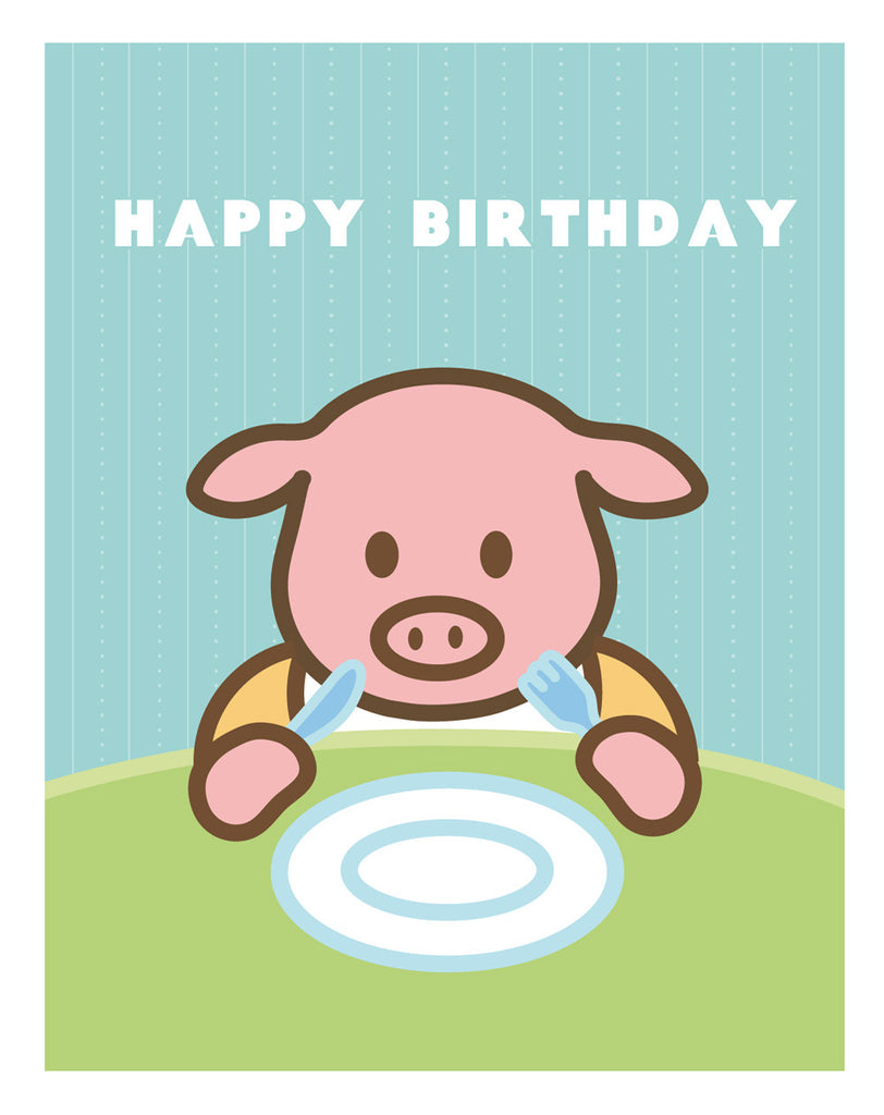 Pig Out Birthday Card