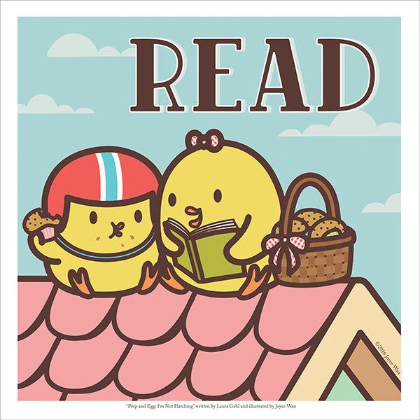 Print: Peep & Egg READ