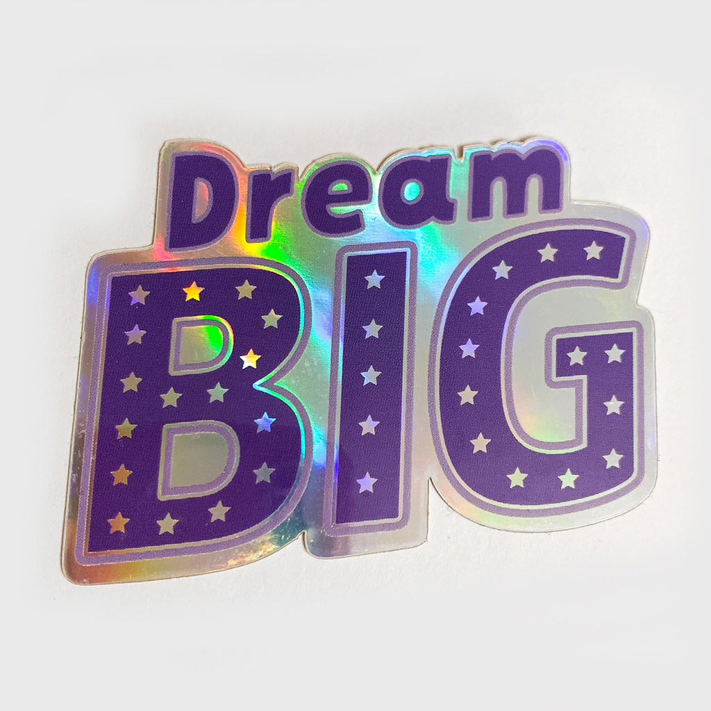 DREAM BIG Sticker